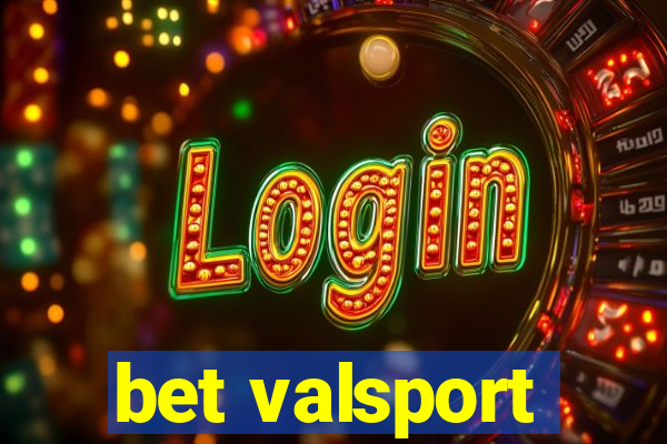 bet valsport